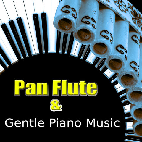 Pan Flute & Gentle Piano Music – Relaxing Instrumental Music for Massage, Meditation, Healing Therapy Music, Welness, Spa, Yoga, Reiki, Inner Power