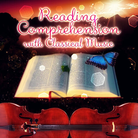 Reading Comprehension with Classical Music – Mental Inspiration with Bach, Beethoven, Mozart, Intense Study, Creative Thinking, Brainstorm with Classics, Active Reading Music