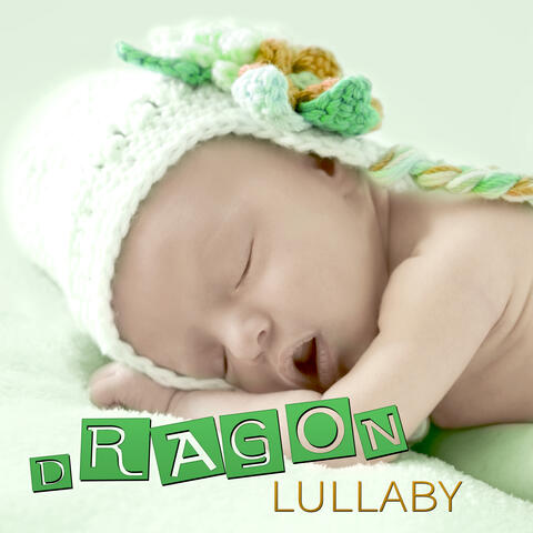 Dragon Lullaby - The Best Lullabies for Babies, Soothing Jazz Piano, Fairytale Fantasies, Baby Instrumental Music, Nursery Rhymes and Music for Children