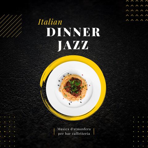 Italian Dinner Jazz