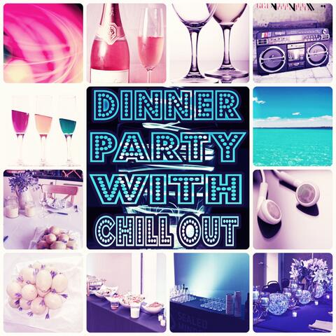 Dinner Party Music with Chill Out – Family Time, Chill Out During Dinner with Candlelight, Soothing Sounds for Cocktail Party, Gentle Piano, Relaxing Music to Chill Out, Electronic Music