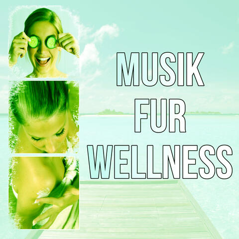 Musik fur Wellness – Tiefenentspannung, Hintergrundmusik, Sauna, Massage