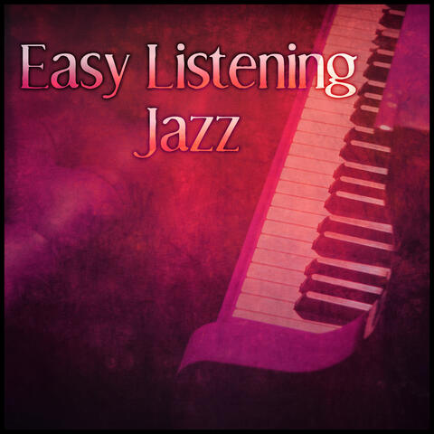 Easy Listening Jazz – Jazz After Midnight, Coffee Time, Smooth Jazz, Jazz Night