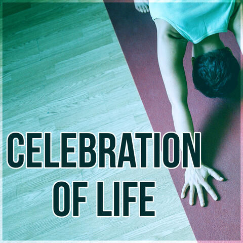 Celebration of Life - Hindu Yoga, Mindfulness Meditation & Relaxation with Flute Music and Nature Sounds