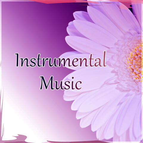 Instrumental Music – Calming and Quiet Night, Sleep Music to Help You Relax all Night, Background Music, Relaxing Massage