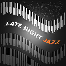 Late Night Jazz