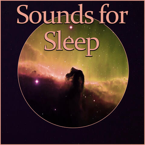 Sounds for Sleep – Calm Sleep Music, Inner Peace, Stress Relief, Deep Music for Relax, Sensual Sounds, New Age, Calm Sound for Meditation, Home Spa