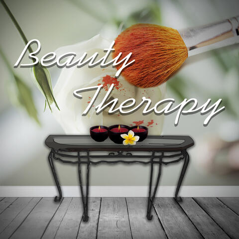 Beauty Therapy – New Age Music for Beauty Salon and Spa, Relaxation, Massage, Acupressure, Aromatherapy, Beautiful and Healthy Body, Healing Power, Well Being, Rest After Work with Nature Sounds
