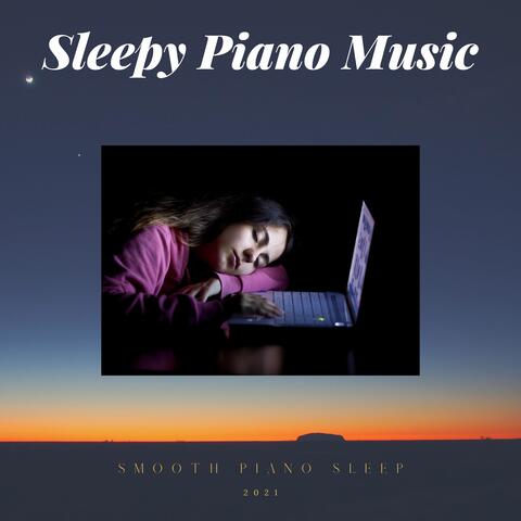 Smooth Piano  Sleep
