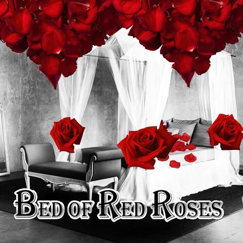 Bed of Red Roses – Romantic Piano Music, Lounge Music for Lovers, Inspired by Piano Chopin, Seductive Dance of Senses, Classical Music for Sensual Touch & Making Love, Intimate Moments with Romantic Harp