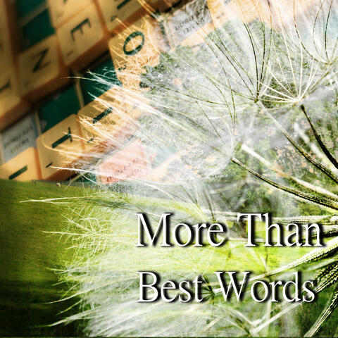 More Than Best Words – Classical Music Therapy, Easy Listening, Relaxation with Famous Composers, Good Feeling and Positive Thinking