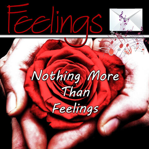 Feelings, Nothing More Than Feelings – Jazz Music for Romantic Moments, Falling in Love, Holding Hands, Hugs, Kisses, Love Sayings, Making Love, Mood and Soft Piano for Lovers