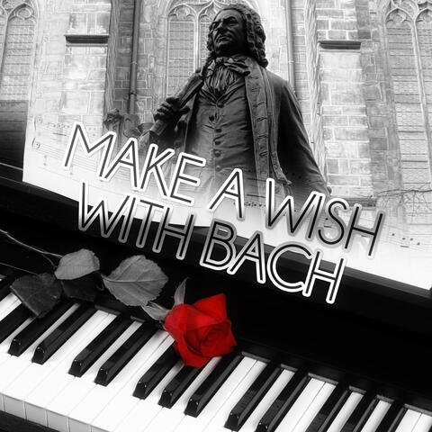 Make a Wish with Bach – Gold Collection Classics, Catchy Songs, Gold Fish with Brilliant Music, Unforgettable Moments with Bach, Feel the Magic Music, Background Instrumental Music