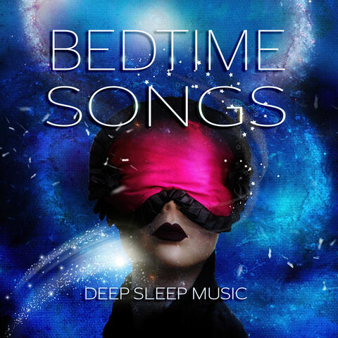 Bedtime Songs – Deep Sleep Music Bedtime Classical Songs, Memories Dreams Reflections with Bach, Beethoven, Mozart, Sweet Dreams