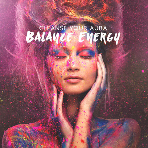 Cleanse Your Aura: Balance Energy, Positive Vibes