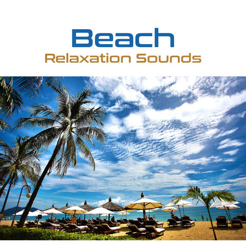 Beach Relaxation Sounds – Holiday Beach Lounge, Rest on the Island, Summer Hot Vibes