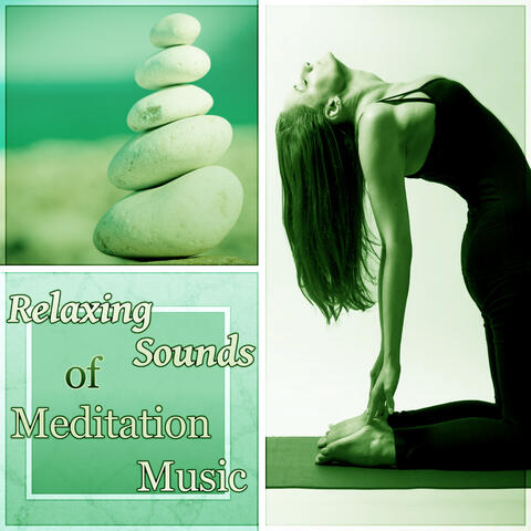 Relaxing Sounds of Meditation Music - Relaxing Instrumental Music, Soothing Sounds for Massage, Gentle Touch, Calming Music