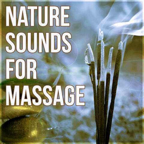 Nature Sounds for Massage – Inner Peace, Massage Music, Relaxation Meditation, Reiki Therapy, Spa Wellness, Yoga, Regeneration, Body Therapy