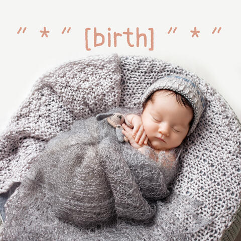 ʺ * ʺ [birth] ʺ * ʺ
