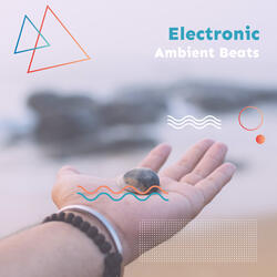 Ambient Chill Out Mix