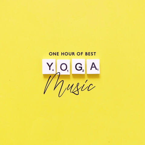 One Hour of Best Yoga Music