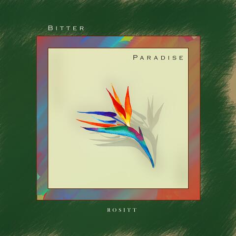 Bitter Paradise