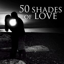 50 Shades of Love