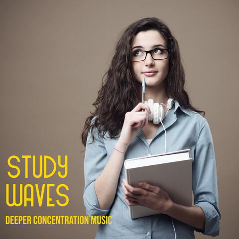 Study Waves: Deeper Concentration Music