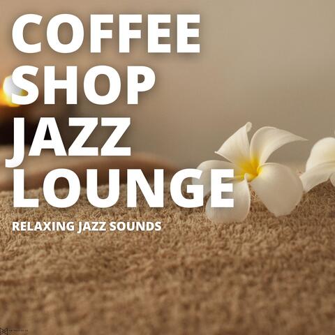 Relaxing Jazz Sounds