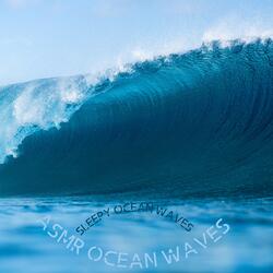 Sleepy Ocean Waves, Pt 10