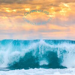 Calming Waves, Pt 16