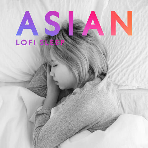 Asian Lofi Sleep