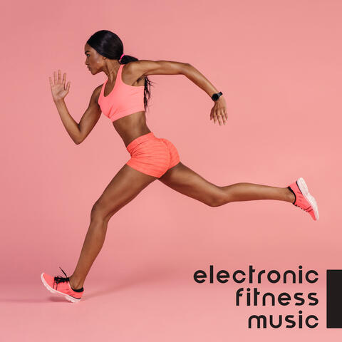 Electronic Fitness Music: Take Control and Be in Condition