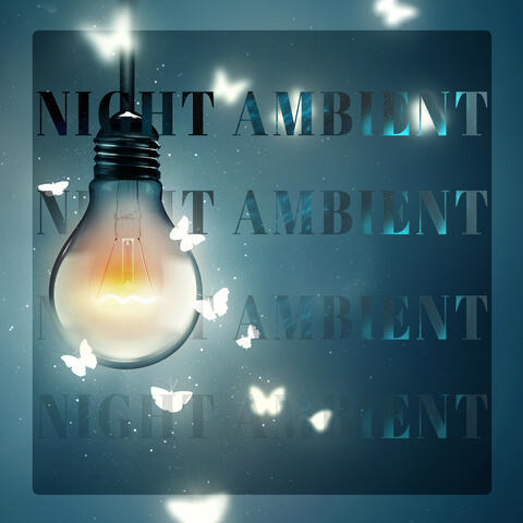 Night Ambient: Storytelling Music for Bedtime (Immersive Hibernation)