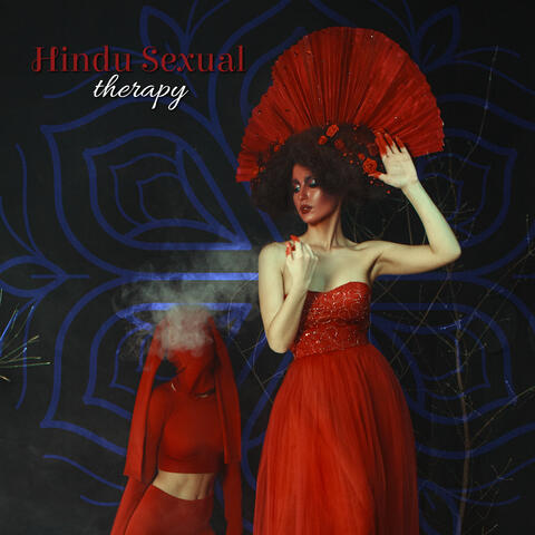 Hindu Sexual Therapy: Tantric Background Music