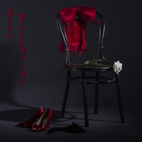 Sexy Valentine: Sensual Jazz for Hot Date