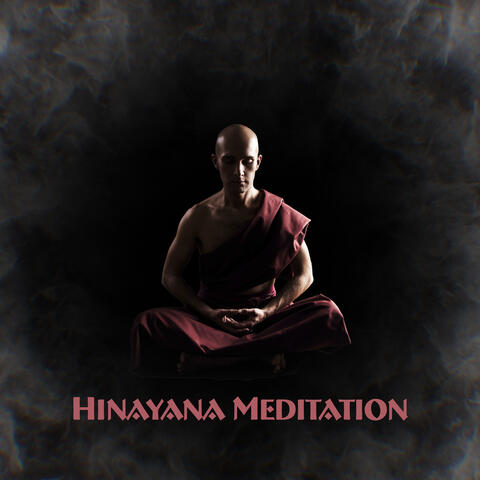 Hinayana Meditation: Tibetan Buddhist Experience with Meditation Music