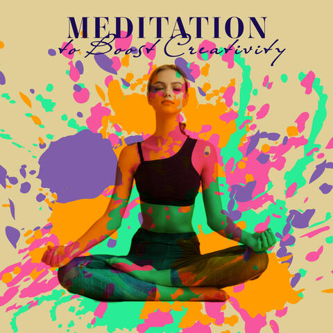 Meditation to Boost Creativity
