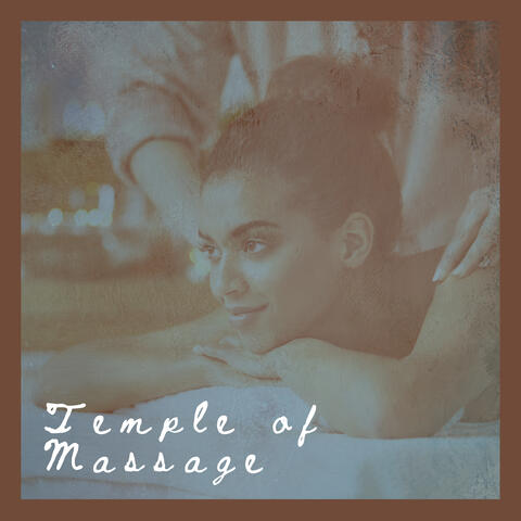 Temple of Massage: Wellness Spa Treatments, Relaxation Music, Spa Meditation