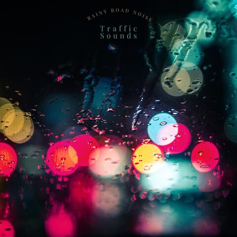Rainy Road Noise