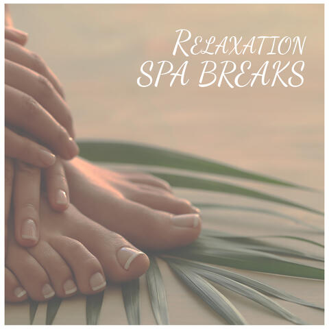 Relaxation Spa Breaks: Massage Therapy Music, Background Hotel Spa Music