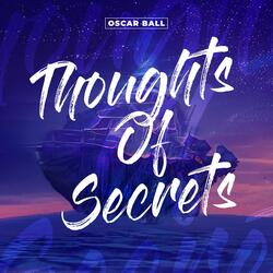 Thoughts of Secrets