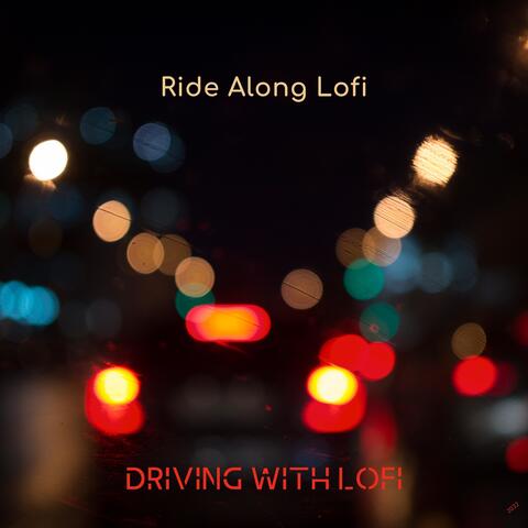 Driving with Lofi