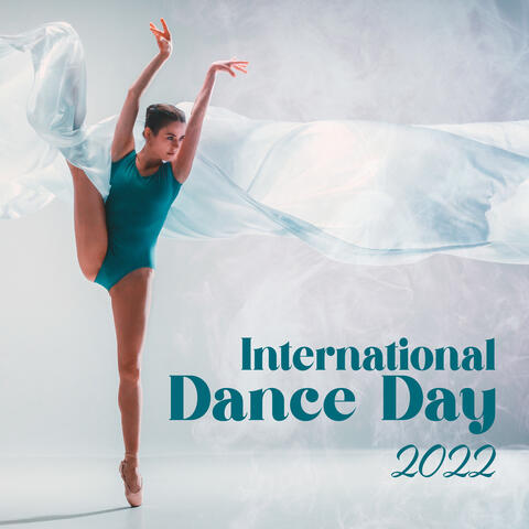 International Dance Day 2022