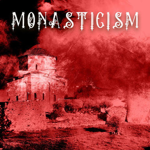 Monasticism: Worship Instrumental Music in the Spirit of Celtic Christianity