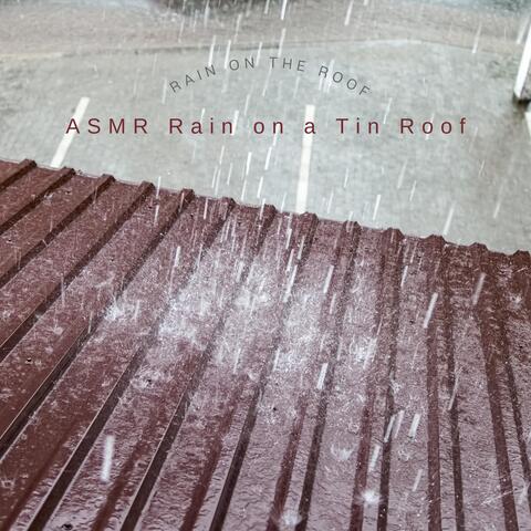 Rain on the Roof