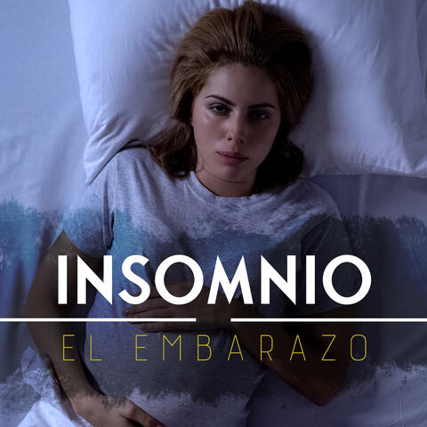 Insomnio Durante El Embarazo: Música Relajante Hecha para Futuras Madres para Ayudarlas a Conciliar el Sueño Rápida y Fácilmente