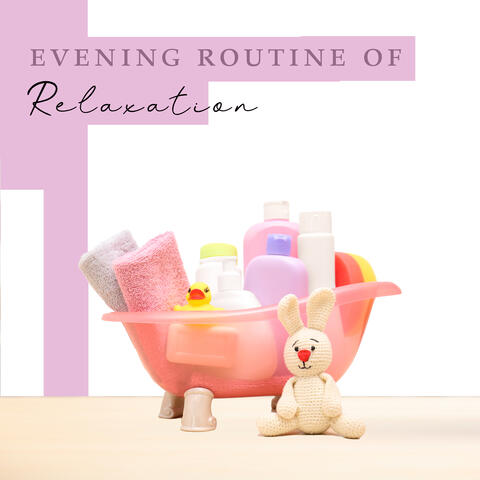 Evening Routine of Relaxation: Peaceful Baby Bath Time, Relaxing Music with Calm Nature