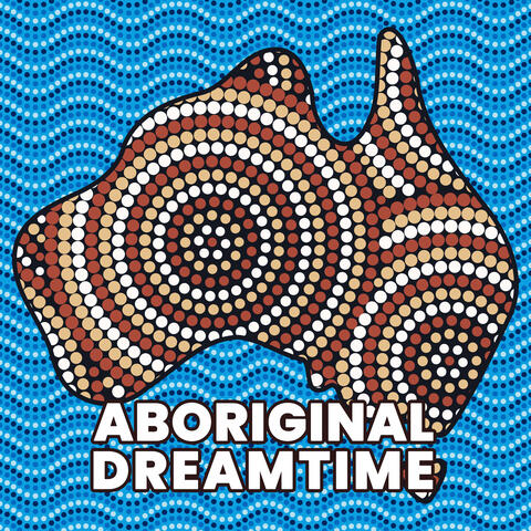 Aboriginal Dreamtime