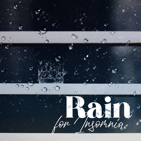 Rain for Insomnia